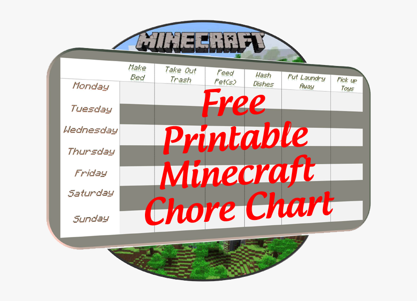 free-printable-minecraft-chore-chart-printable-minecraft-chore-chart-hd-png-download-transparent-png-image-pngitem for Free Printable Minecraft Chore Chart Free Printable Minecraft Chore Chart - Printable Minecraft Chore Chart, HD Png Download , Transparent Png Image - PNGitem for Free Printable Minecraft Chore Chart