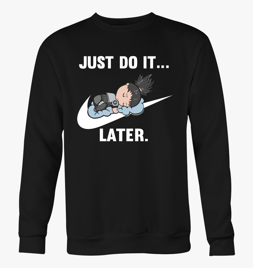 Just Do It Later - Just Do It Later Rick And Morty, HD Png Download