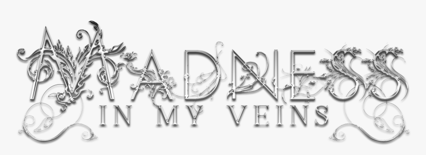 Madness In My Veins - Emblem, HD Png Download