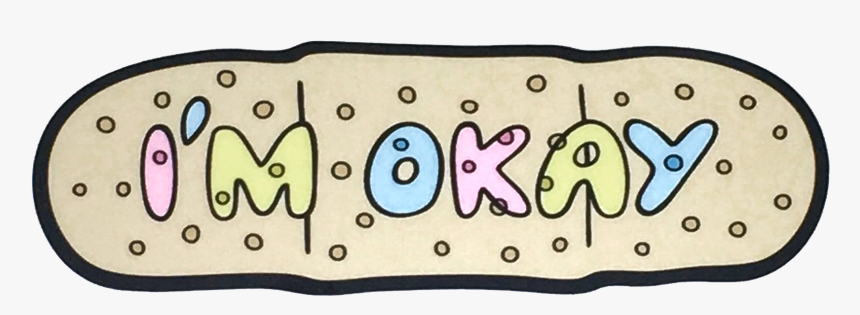 I M Okay Sticker, HD Png Download