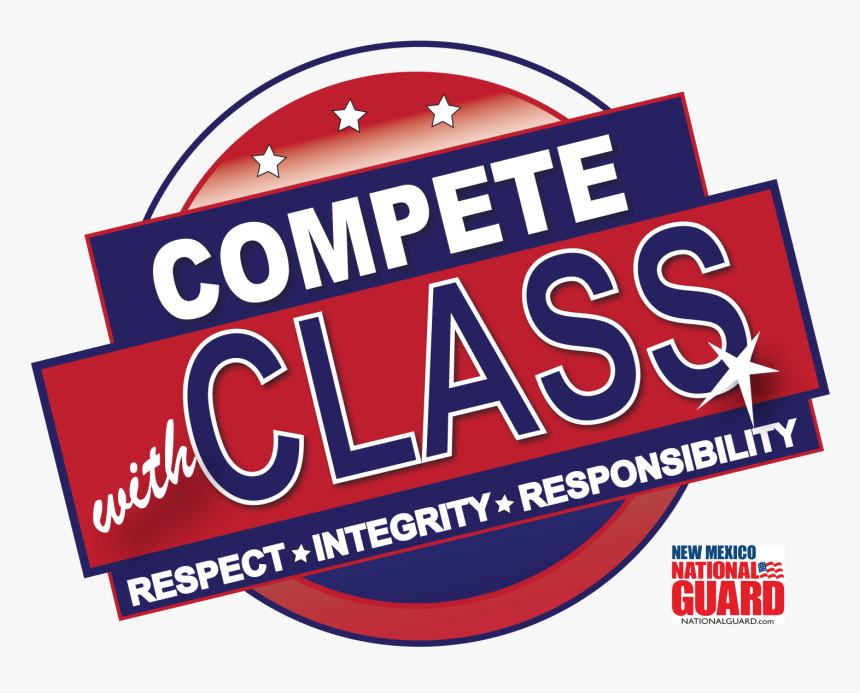 “compete With Class” Is A New Mexico Sportsmanship - Maine National Guard, HD Png Download