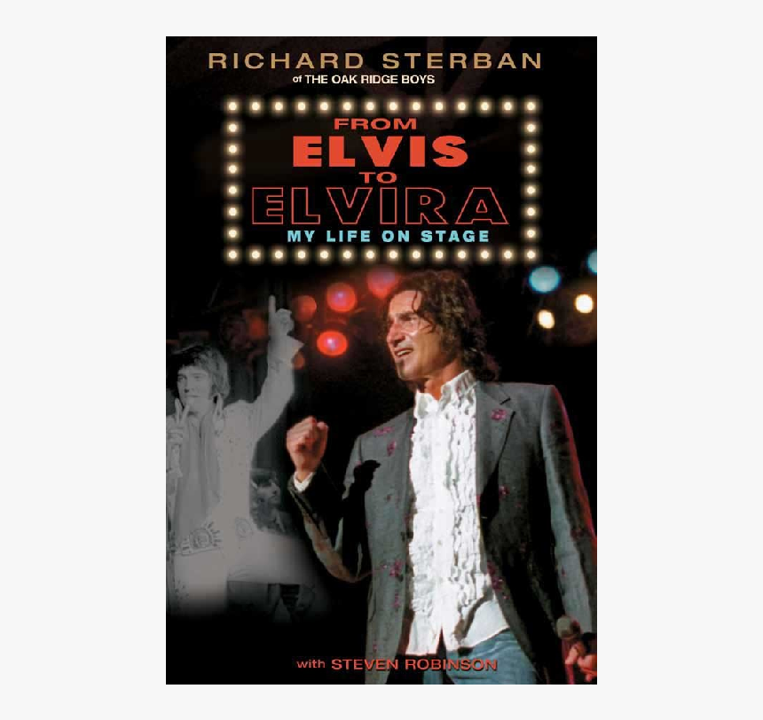 Richard Sterban Autographed Book- From Elvis To Elvira - Elvis To Elvira, HD Png Download