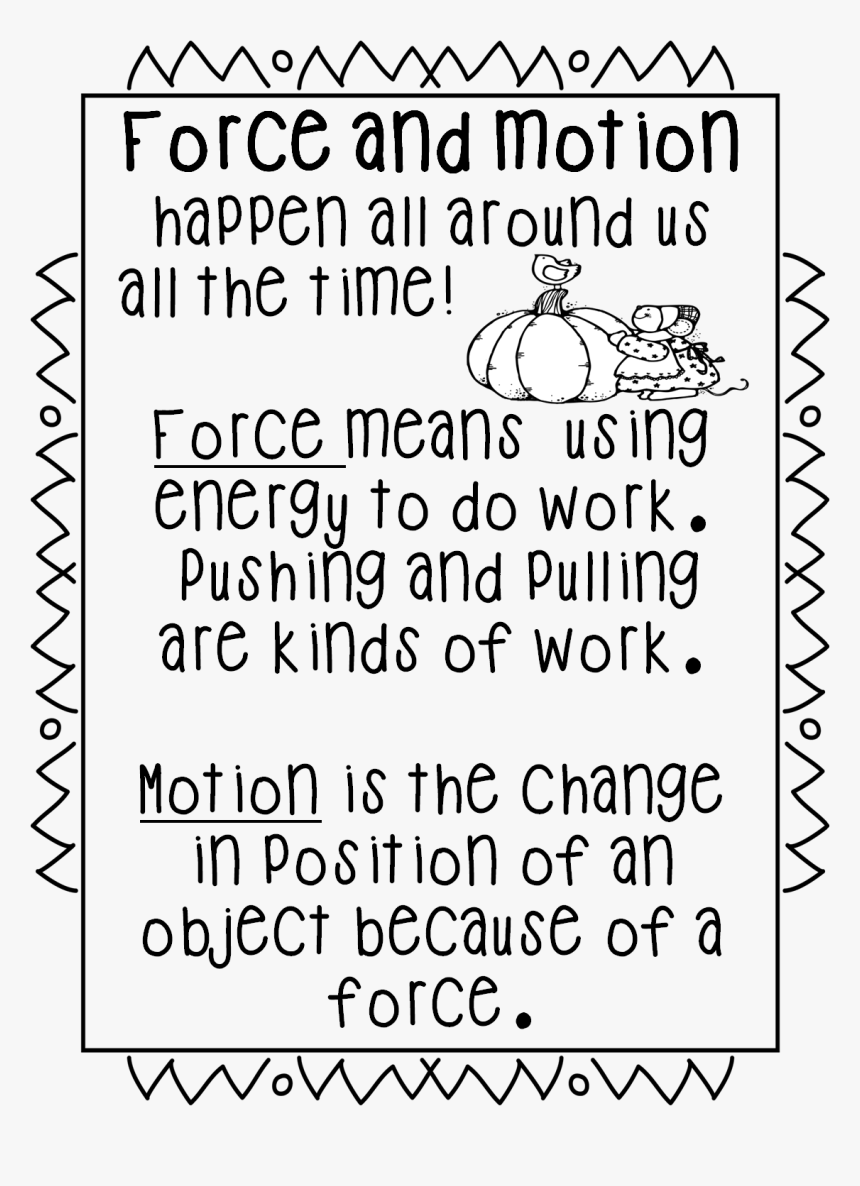 Hello Everyone Next Week We Will Begin A Science Unit - Force And Motion Meaning, HD Png Download