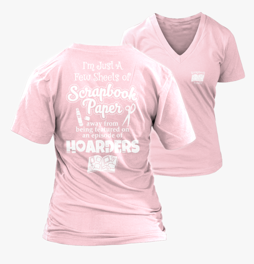 I M Just A Few Sheets Of Scrapbook Paper Away From, HD Png Download