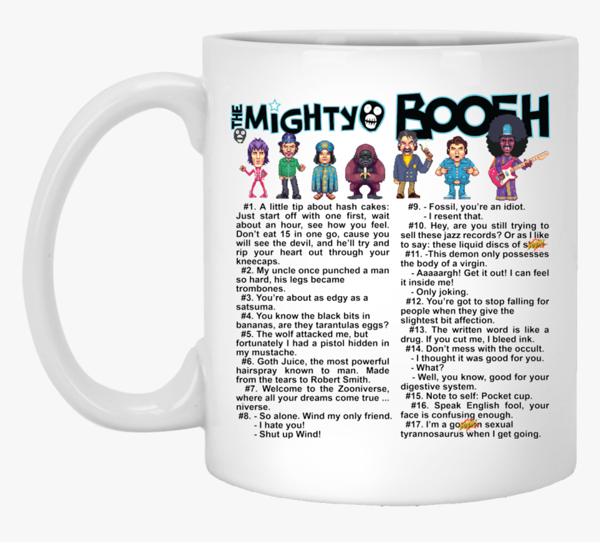 The Mighty Boosh Quote White Mug - Wish I Could Turn Back The Clock I D Find You Sooner, HD Png Download