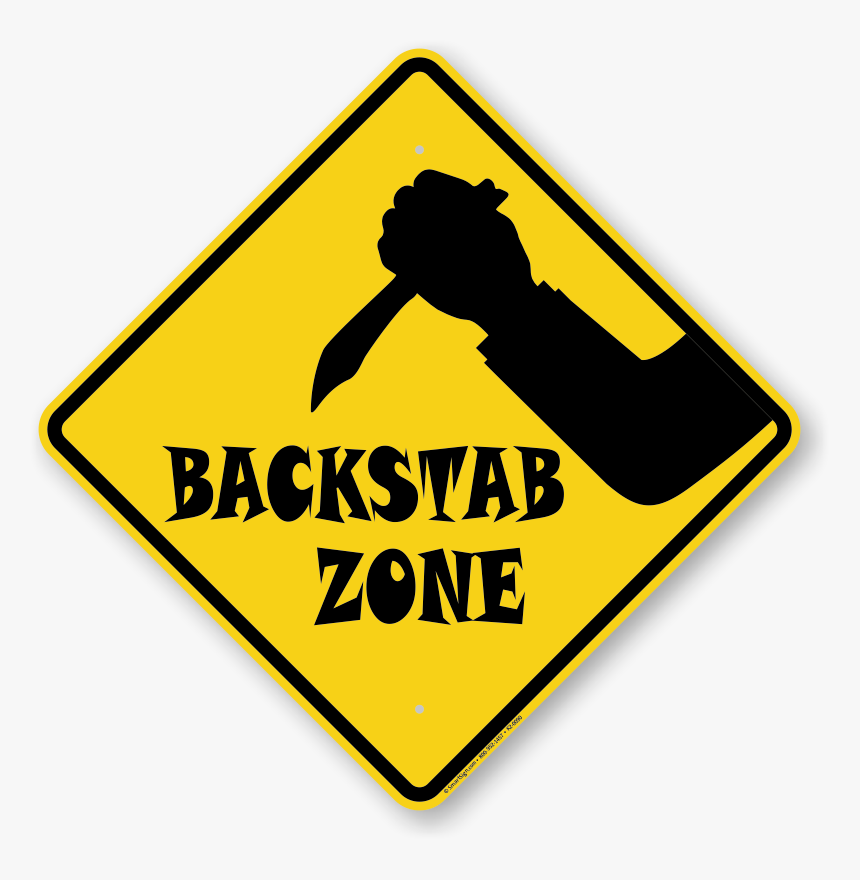 Funny Warning Signs Png - Backstab Png, Transparent Png
