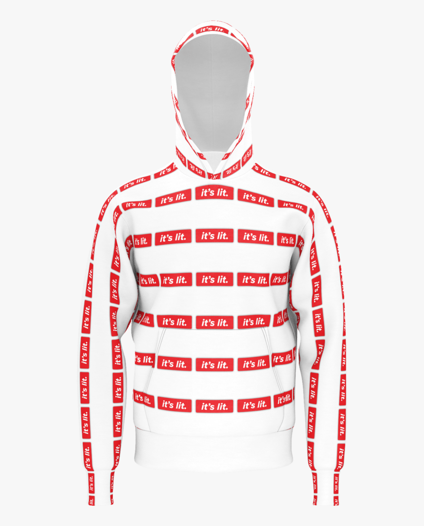 It S Lit Hoodie, HD Png Download