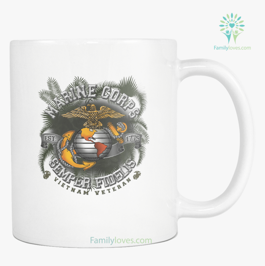 Marine Corp Est 1775 Semper Fidelis Vietnam Veteran - Cup, HD Png Download