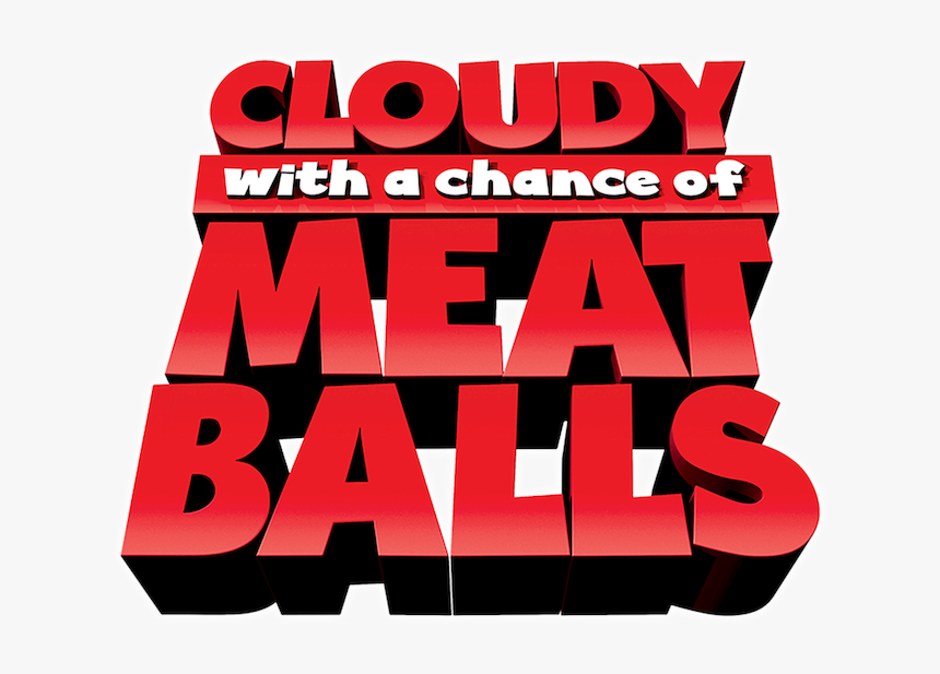 Logo Png Cloudy With A Chance Of Meatballs, Transparent Png