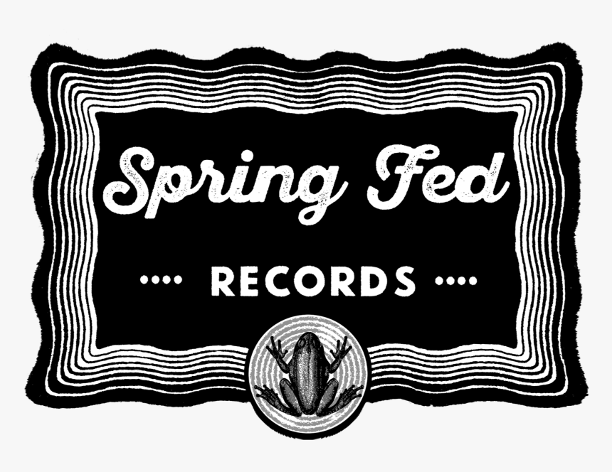 Spring Fed Records, HD Png Download