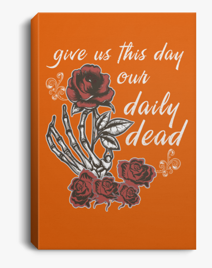 Daily Dead Rose Portrait Canvas - Christmas Card, HD Png Download
