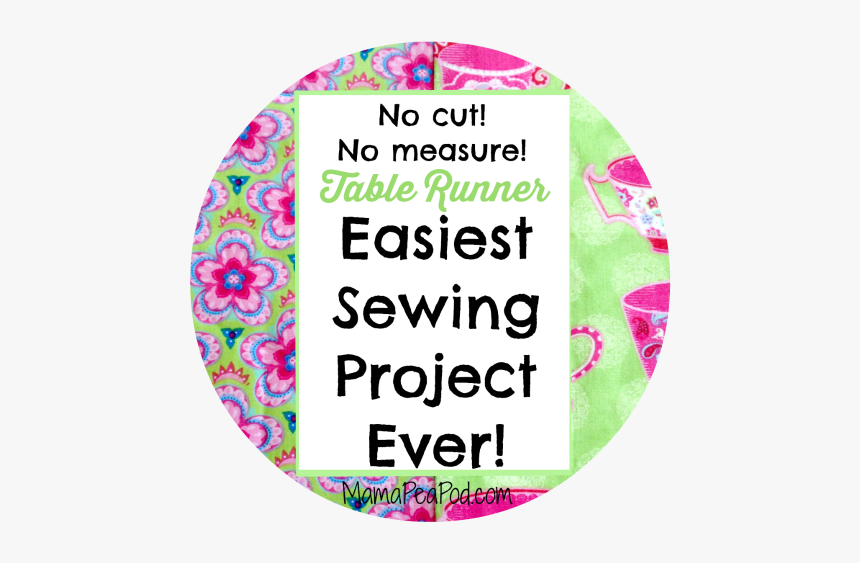 Pin It Easiest Sewing Project Ever - Circle, HD Png Download