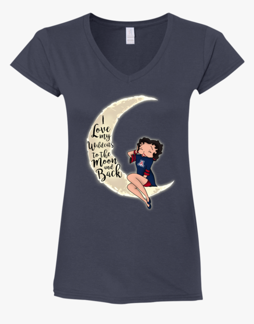Bb I Love My Arizona Wildcats To The Moon And Back - My Boyfriends A Welder T Shirt, HD Png Download