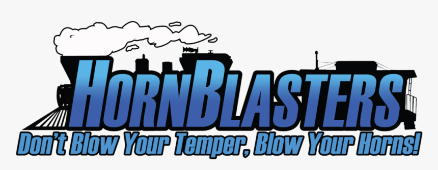 Horn-blasters - Dont Blow Your Temper Blow Your Horns, HD Png Download