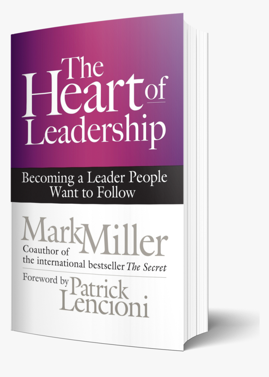 The Heart Of Leadership 3d - Book Cover, HD Png Download