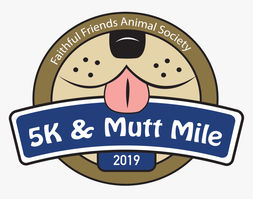 Faithful Friends Mutt Mile, HD Png Download