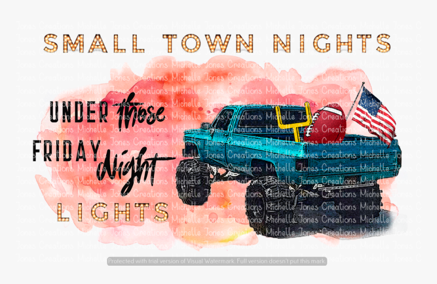 Small Town Nights Under Those Friday Night Lights - Poster, HD Png Download