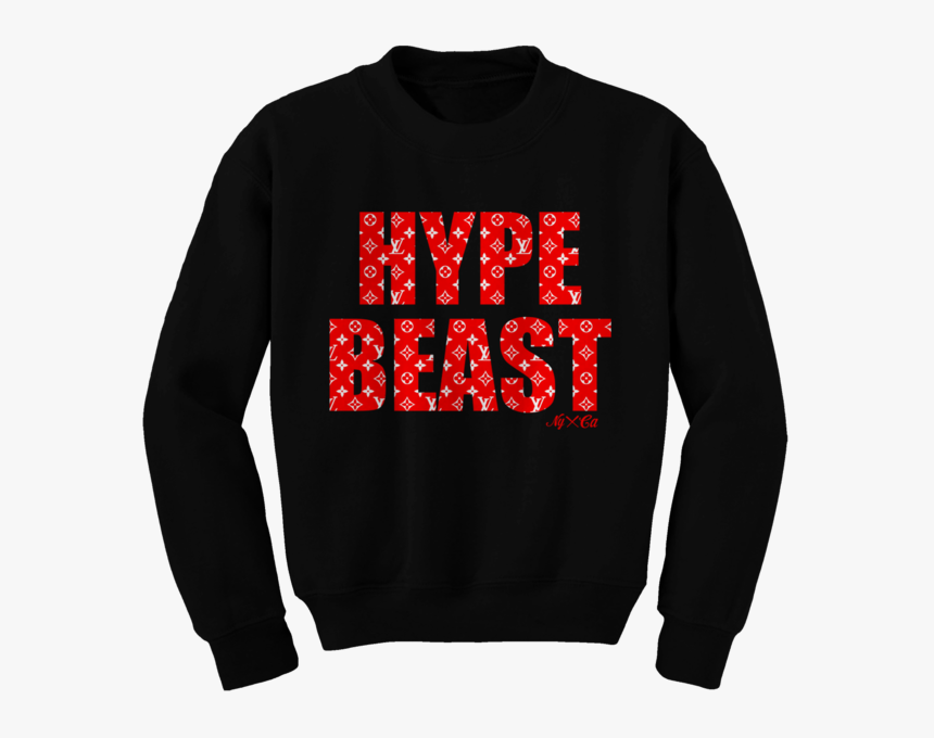 Supreme Lv Hype Beast Sweater - Love Occupational Therapy, HD Png Download