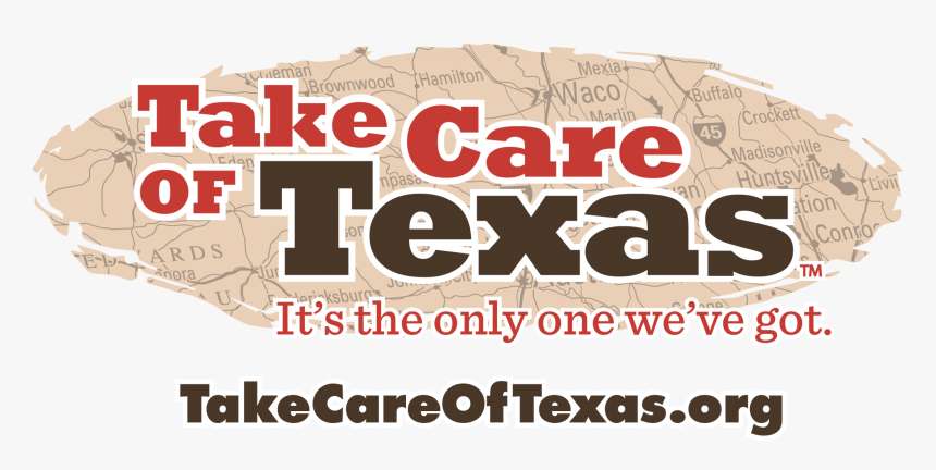 Take Care Of Texas Logo - Take Care Of Texas Video Contest, HD Png Download
