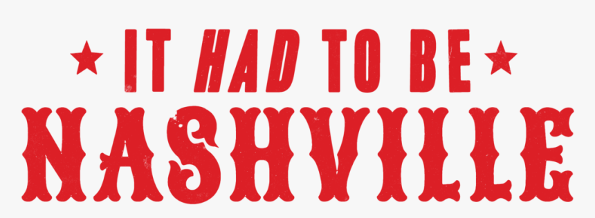 Bs100 Hatchshow Title02-nashville, HD Png Download