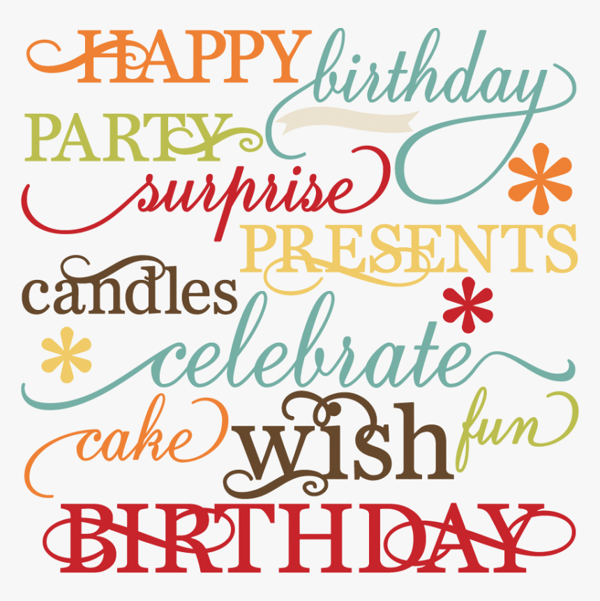 Words For The Birthday, HD Png Download
