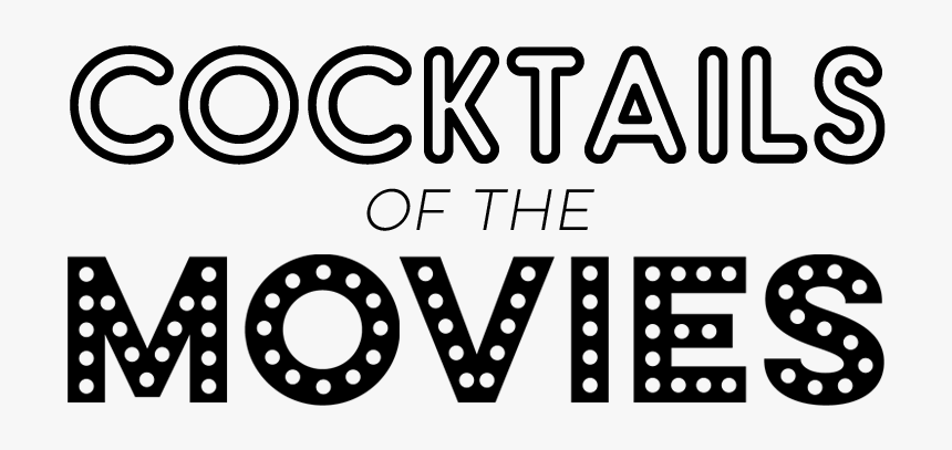 Cocktails Of The Movie Logo, HD Png Download