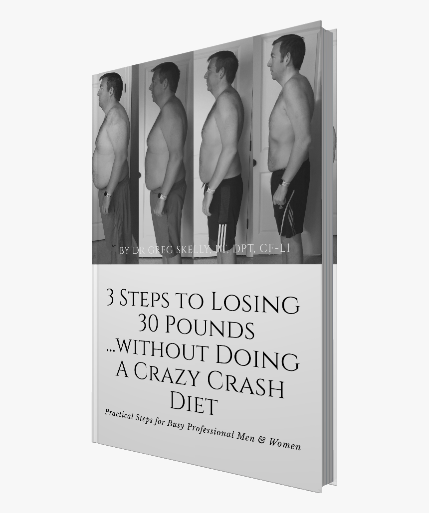 Book Cover 3 Steps To Losing 30 Pounds Without Doing - Barechested, HD Png Download
