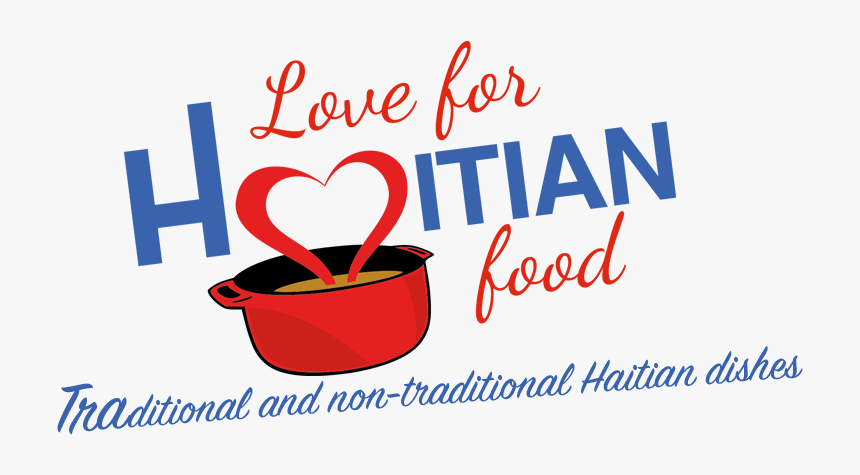 Love For Haitian Food - Beauty, HD Png Download
