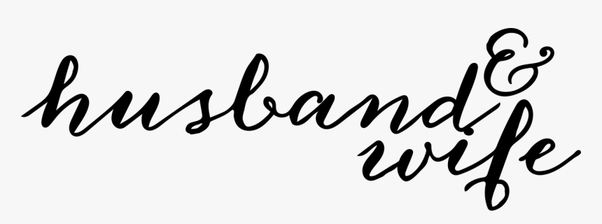 Husband & Wife Svg Cut File - Calligraphy, HD Png Download