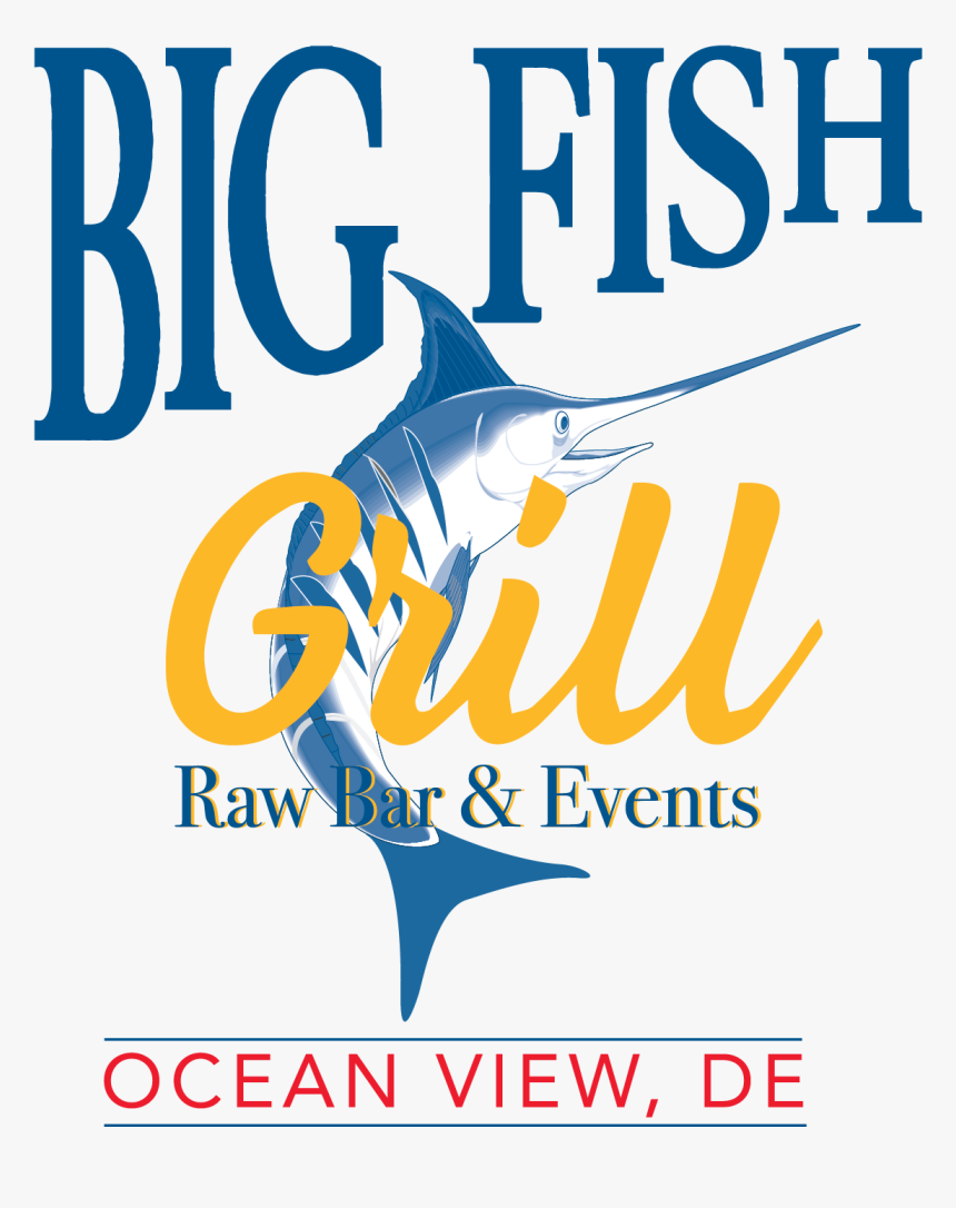 Welcome To Big Fish Grill , Png Download - Poster, Transparent Png