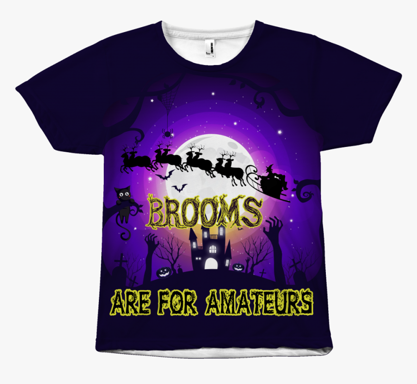 Brooms Are For Amateurs - T-shirt, HD Png Download