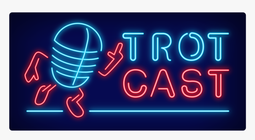 Trotcast-lrg - Neon Sign, HD Png Download