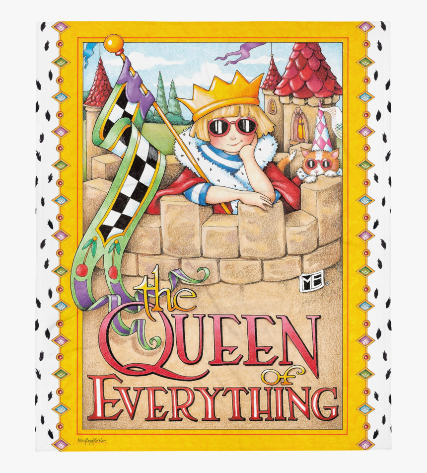 Queen Castle - Mary Engelbreit The Queen Of Everything, HD Png Download