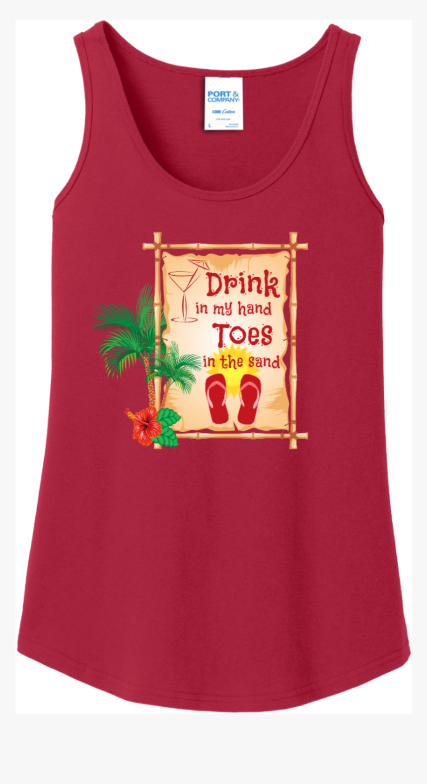 Drink In My Hand Toes In The Sand Tank Top Red Port - Active Tank, HD Png Download
