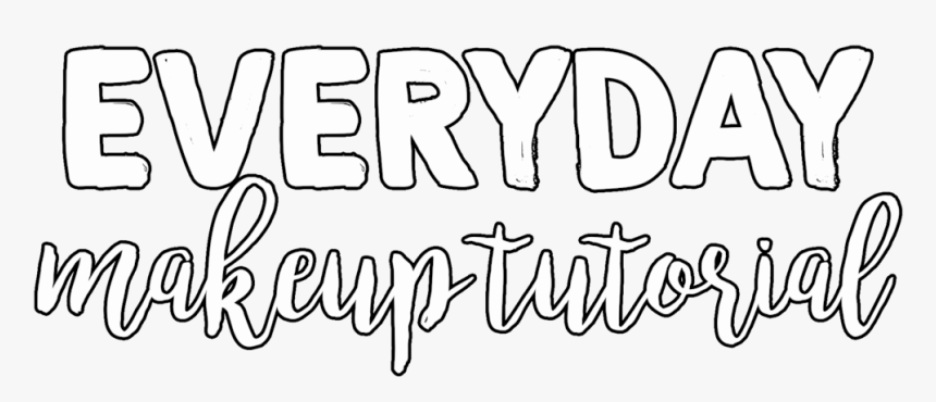 Everyday Makeup Tutorial Banner - Calligraphy, HD Png Download