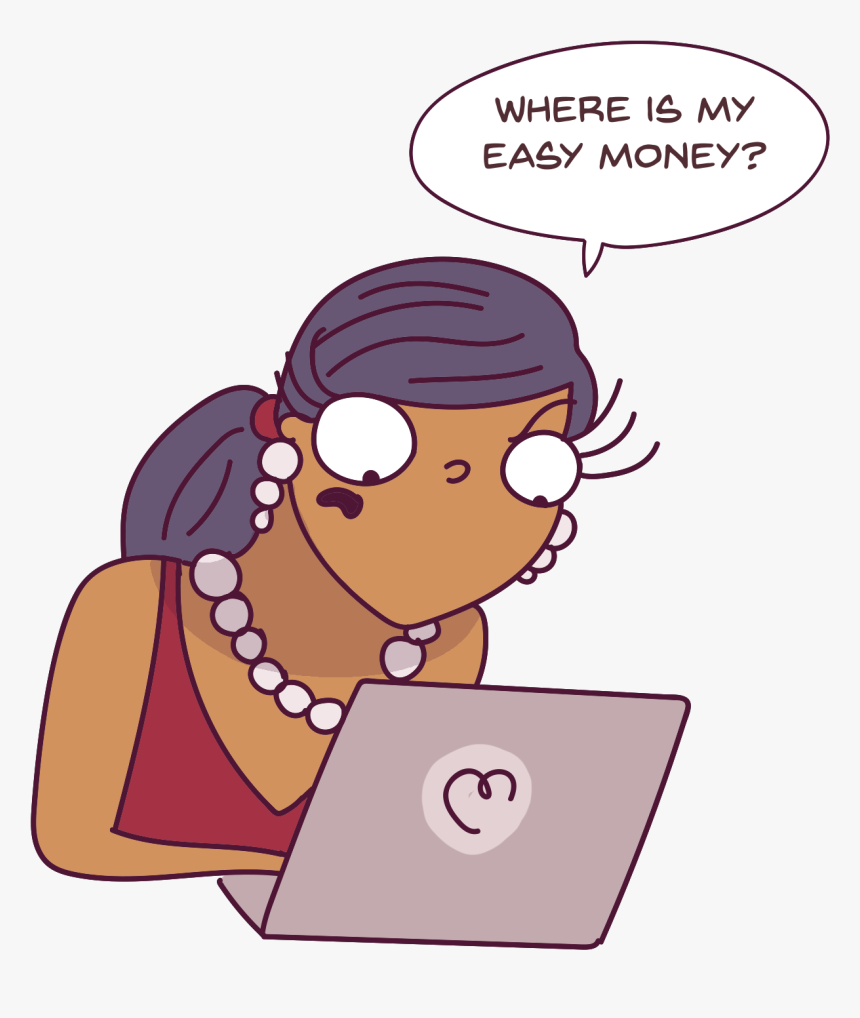 Blogging Isn T A Get Rich Quick Kind Of Scheme - Cartoon, HD Png Download