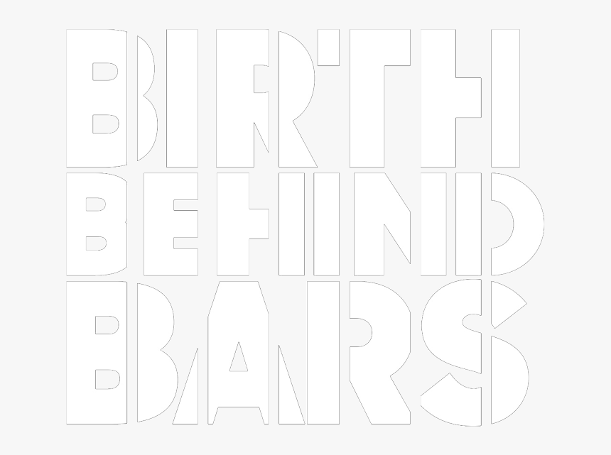 Birth Behind Bars Logo White - Poster, HD Png Download