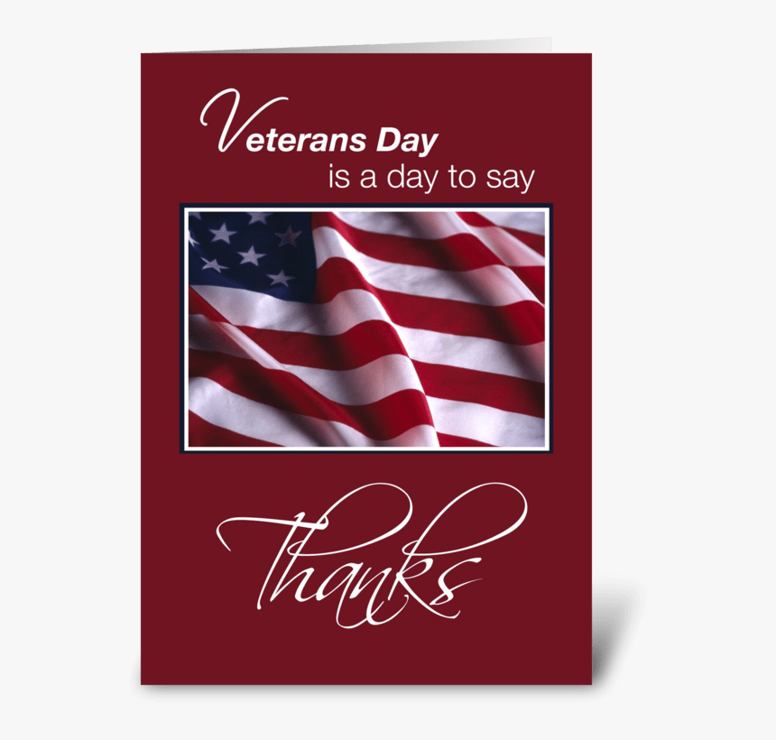 Veterans Day Thanks With American Flag Greeting Card - American Flag Veterans Day, HD Png Download