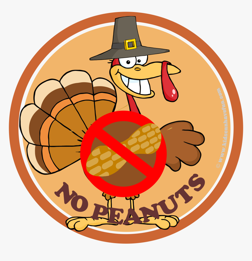 Thanksgiving Turkey No Peanuts Poster Nut Free, Dairy - Turkey With No Nut Sign, HD Png Download