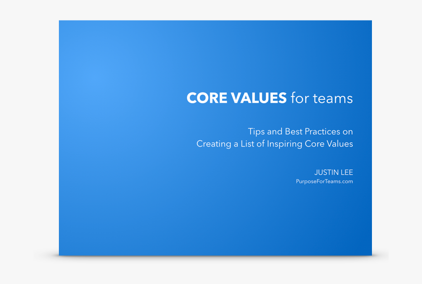 Corevaluesforteams, HD Png Download