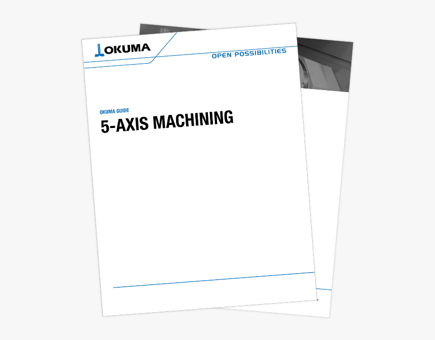 Okuma 5-axis Machining Guide Pdf - Paper, HD Png Download
