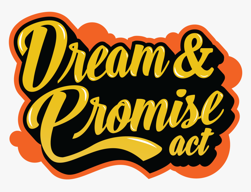 Image - Dream And Promise Act, HD Png Download