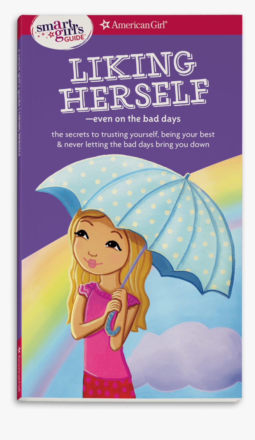 A Smart Girl's Guide To Liking Herself-- Even On The, HD Png Download