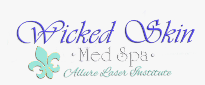 Wicked Skin Med Spa - Calligraphy, HD Png Download