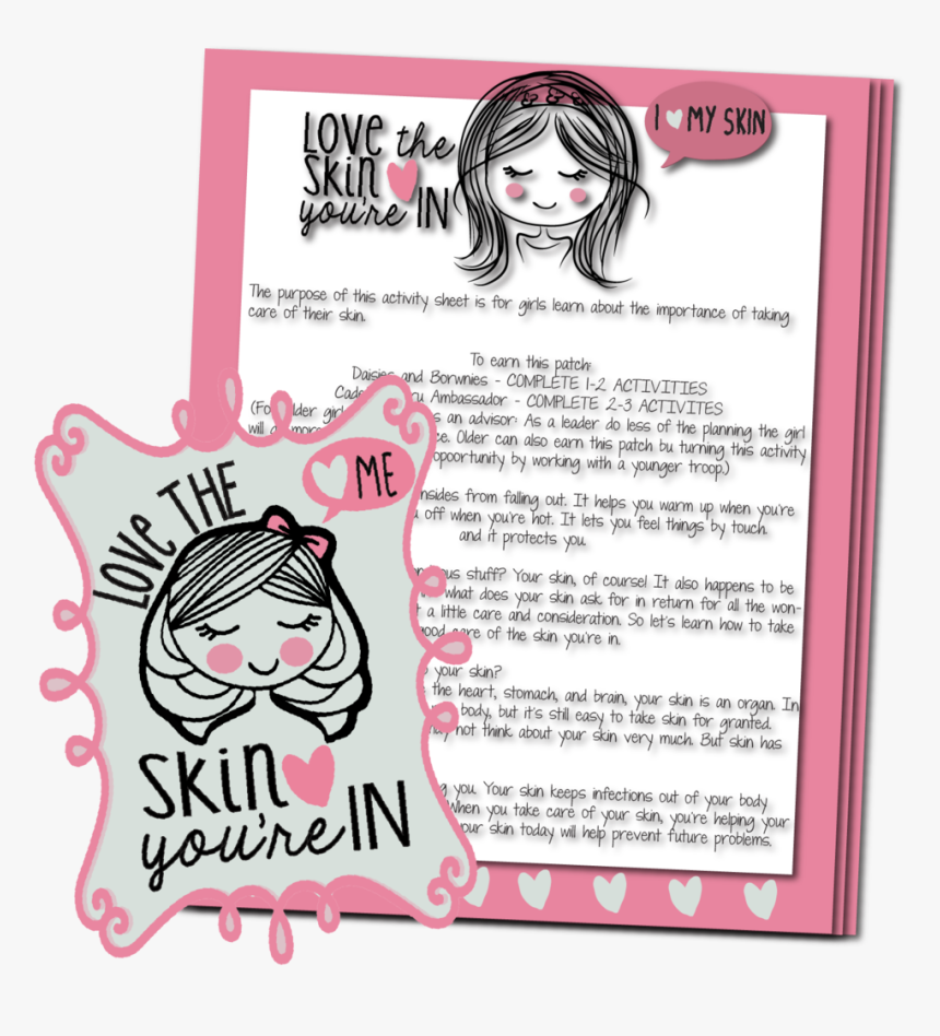 -love The Skin Your E In Patch Activity Sheet - Girl Scout Broadway Patches, HD Png Download
