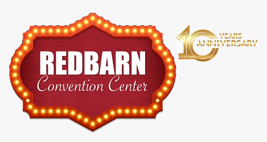 Logo 10years V2 - Red Barn Convention Center, HD Png Download