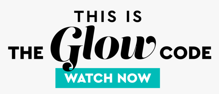 This Is The Glow Code, HD Png Download