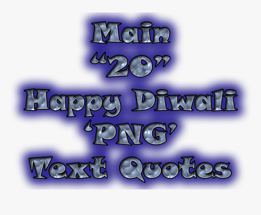 Main 20 Happy Diwali Png Text Quotes, Transparent Png