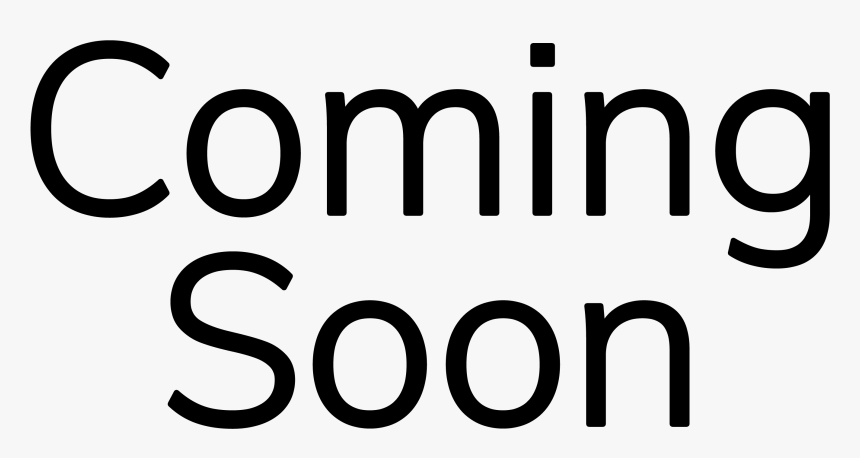 Coming Soon Png, Transparent Png