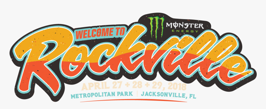 Monster Energy Welcome To Rockville Festival Experiences, HD Png Download